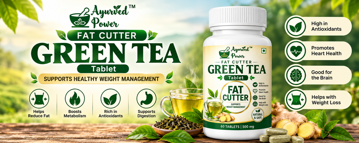 Ayurved Power Fat Cutter Green Tea Tablet banner