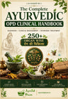 Ayurvedic OPD Clinical Handbook